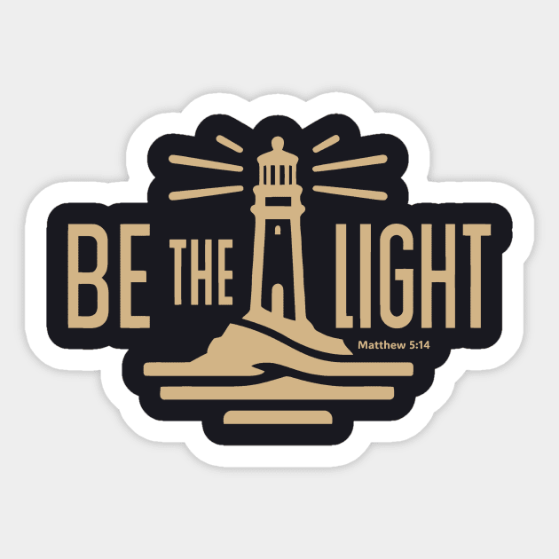 Be The Light Matthew 5:14 Sticker by Charles's Store 8